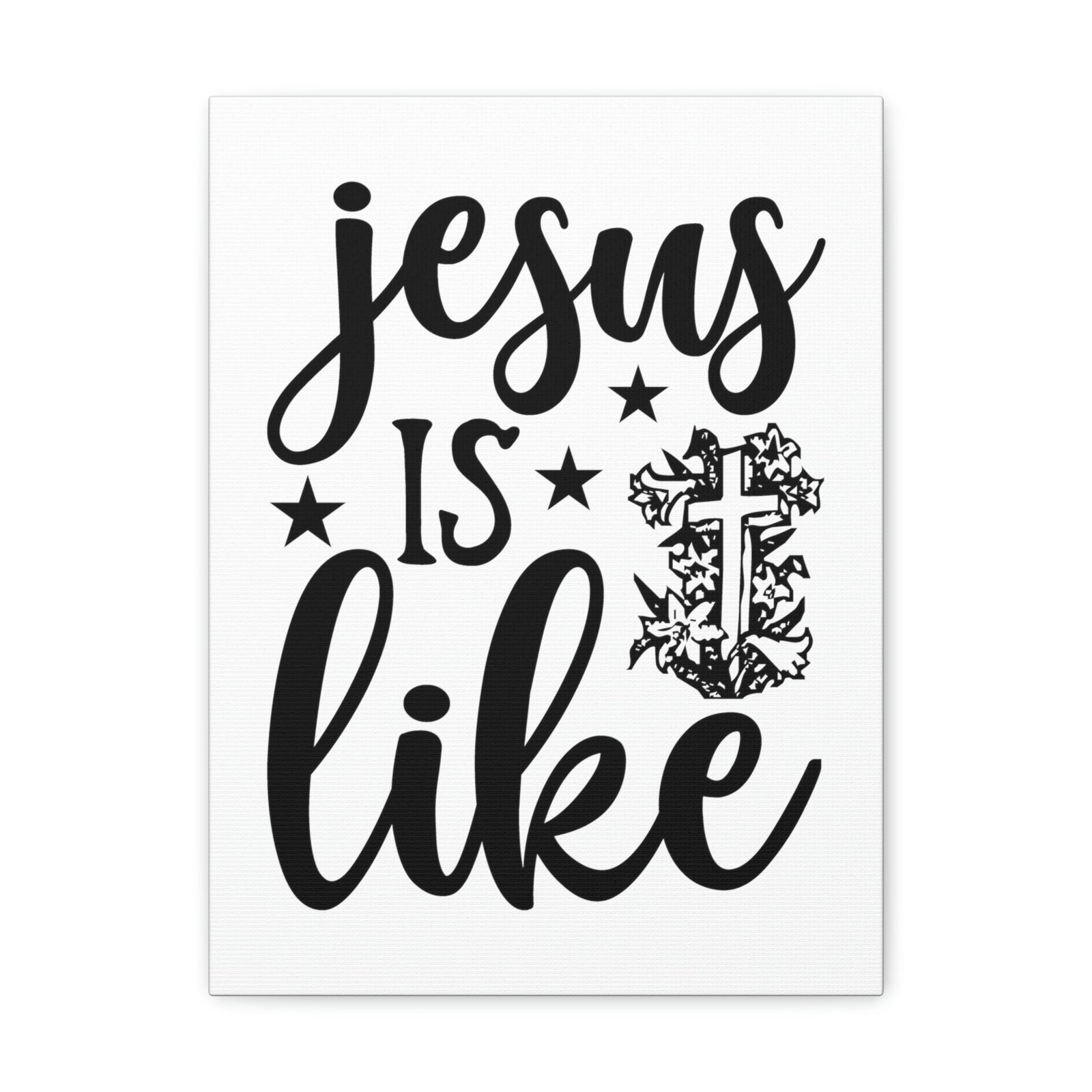Scripture Walls Jesus Is Like 1 John 4:8 Christian Wall Art Print Ready to Hang Unframed-Express Your Love Gifts