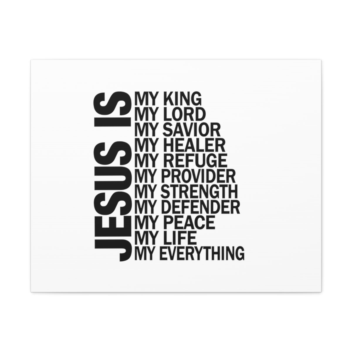 Scripture Walls Jesus Is My Everything Ephesians 4:6 Christian Wall Art Bible Verse Print Ready to Hang Unframed-Express Your Love Gifts