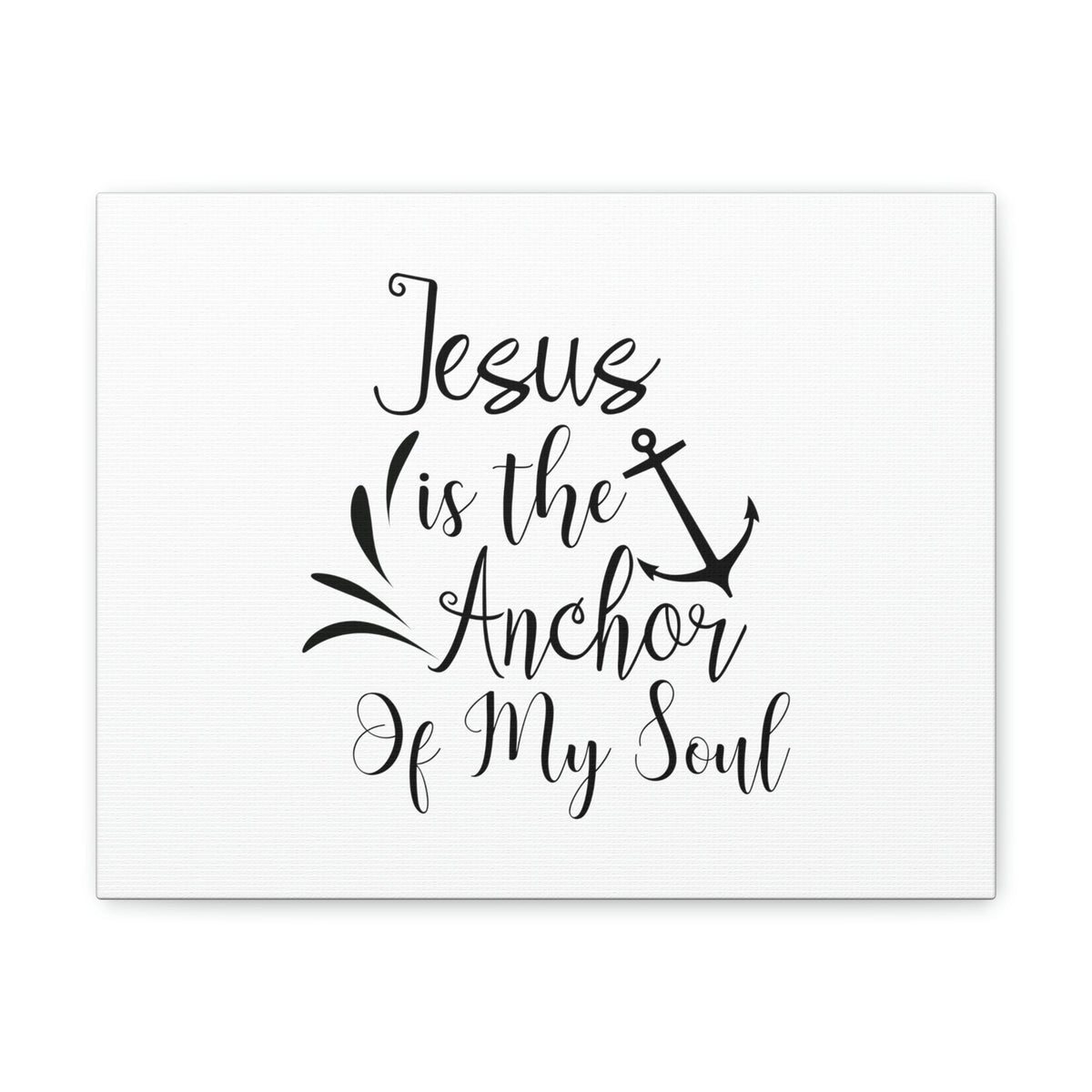 Scripture Walls Jesus is the Anchor of My Soul Hebrews 6:19 Bible Verse Canvas Christian Wall Art Ready To Hang Unframed-Express Your Love Gifts