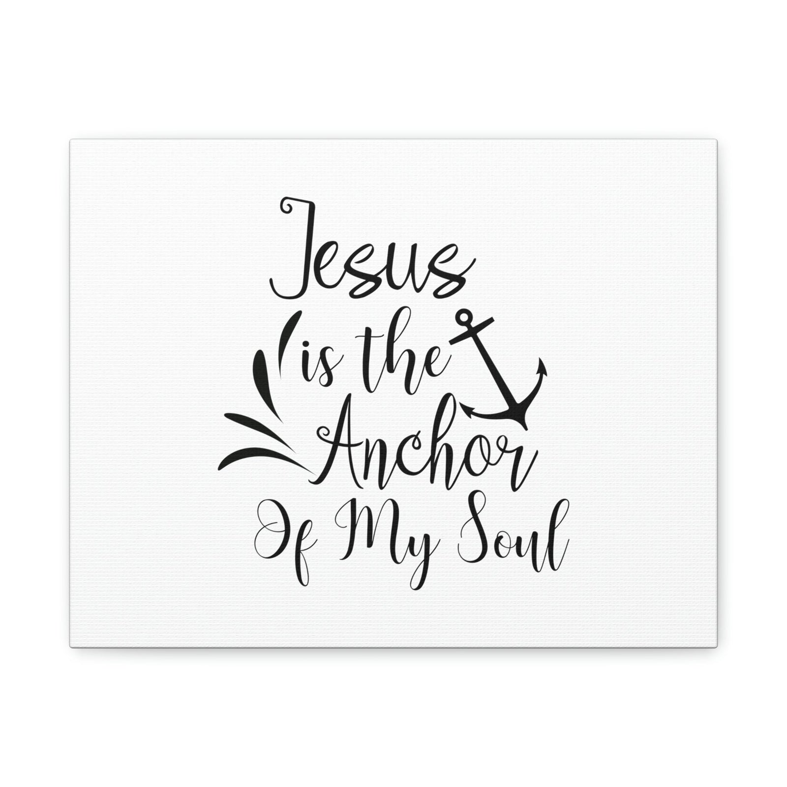 Scripture Walls Jesus is the Anchor of My Soul Hebrews 6:19 Bible Verse Canvas Christian Wall Art Ready To Hang Unframed-Express Your Love Gifts