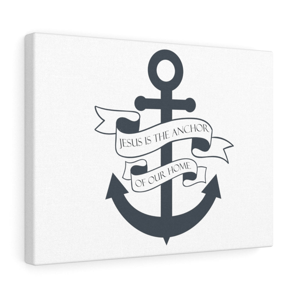 Scripture Walls Jesus Is The Anchor Of Our Home Bible Verse Canvas Christian Wall Art Ready to Hang Unframed-Express Your Love Gifts