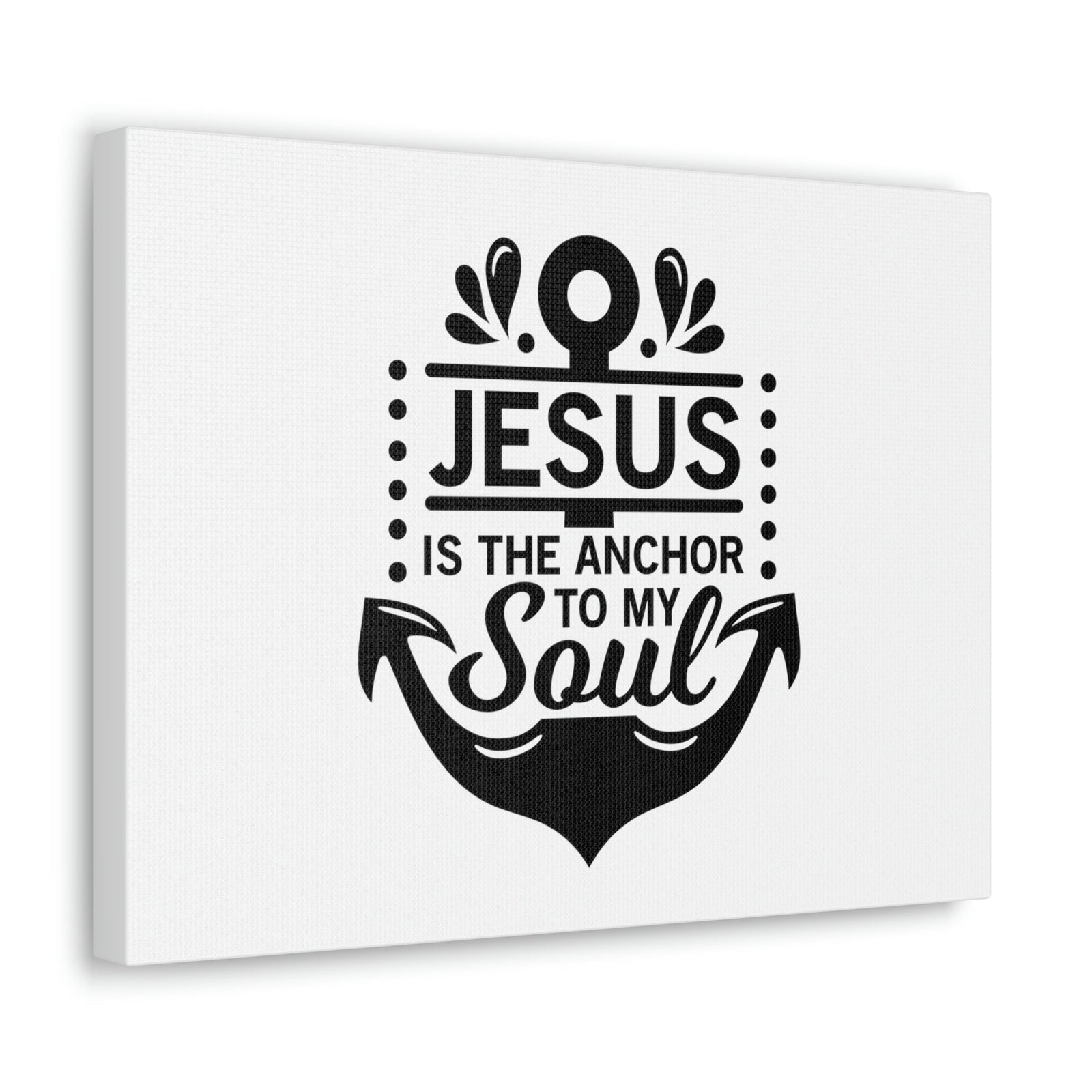 Scripture Walls Jesus Is The Anchor To My Soul Hebrews 6:19 Christian Wall Art Bible Verse Print Ready to Hang Unframed-Express Your Love Gifts