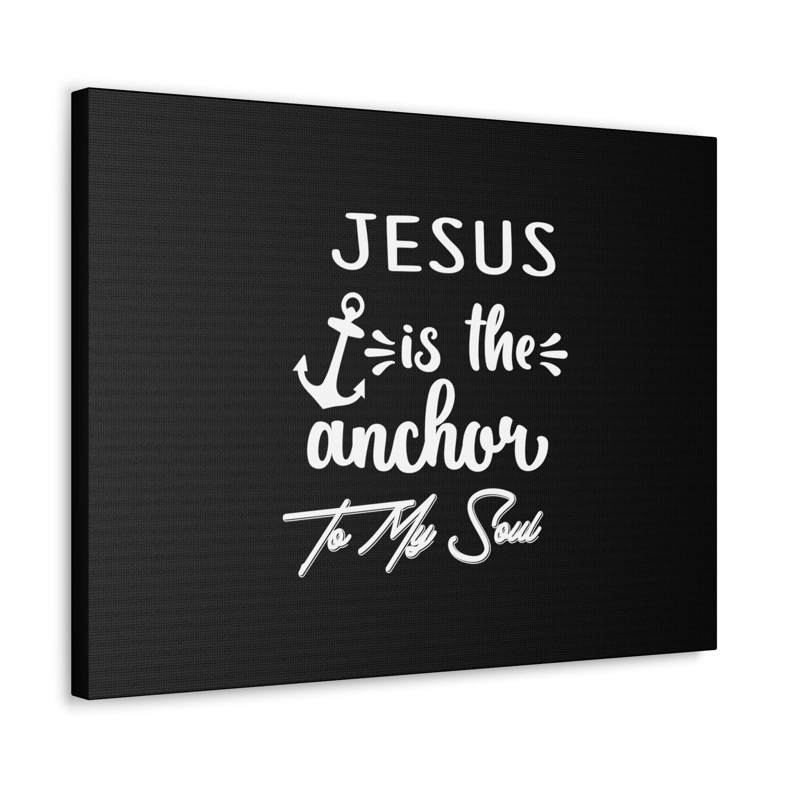 Scripture Walls Jesus Is The Anchor To My Soul Hebrews 6:19 White Christian Wall Art Bible Verse Print Ready to Hang Unframed-Express Your Love Gifts
