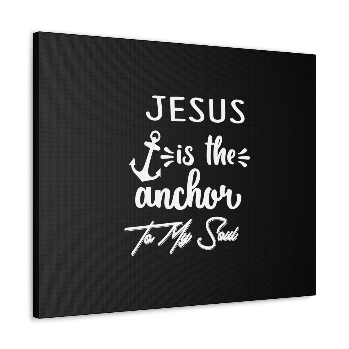 Scripture Walls Jesus Is The Anchor To My Soul Hebrews 6:19 White Christian Wall Art Bible Verse Print Ready to Hang Unframed-Express Your Love Gifts
