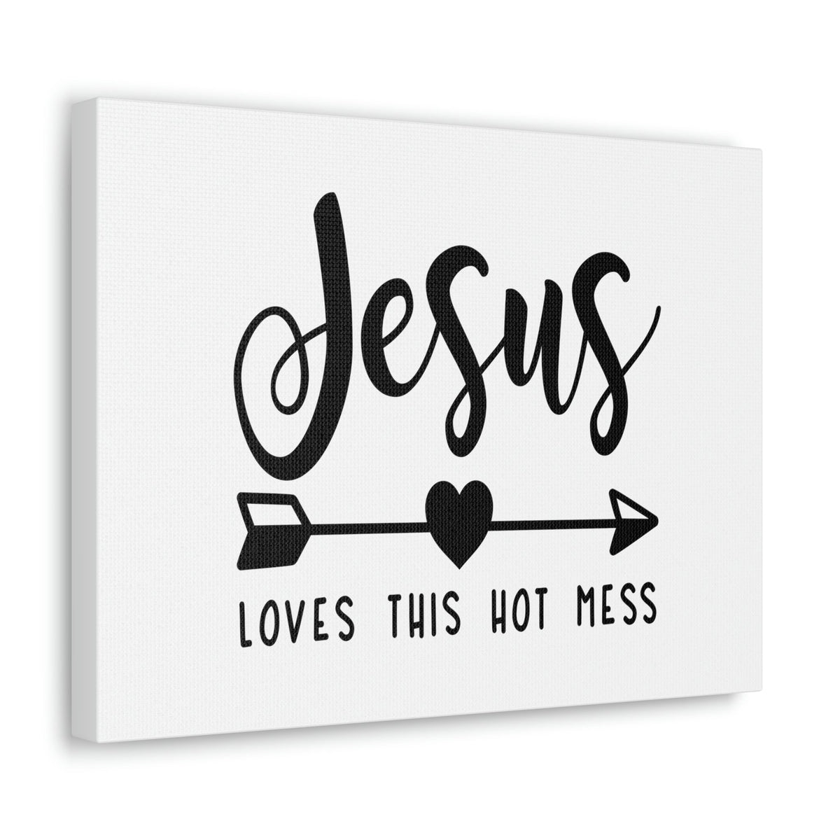 Scripture Walls Jesus Loves This Hot Mess John 15:9 Christian Wall Art Print Ready to Hang Unframed-Express Your Love Gifts