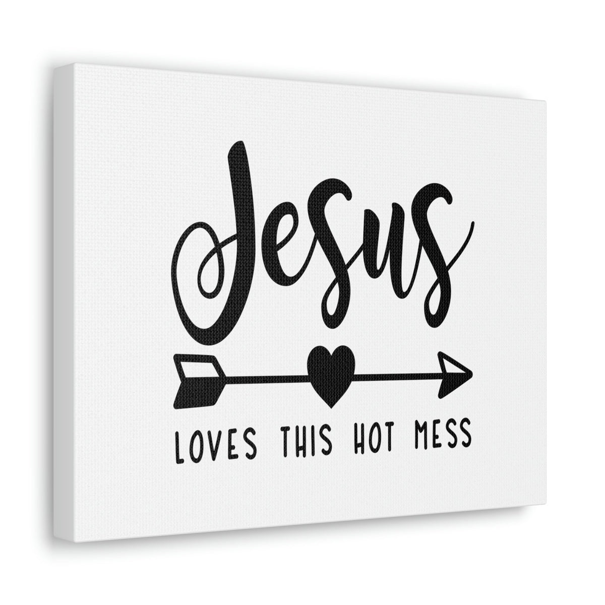 Scripture Walls Jesus Loves This Hot Mess John 15:9 Christian Wall Art Print Ready to Hang Unframed-Express Your Love Gifts