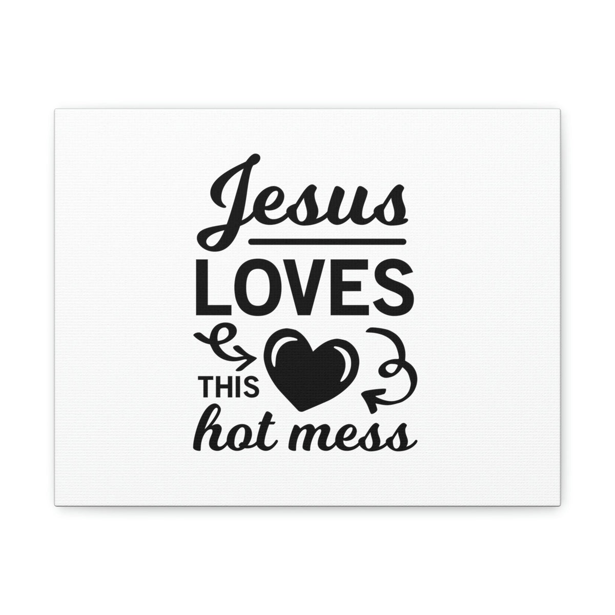 Scripture Walls Jesus Loves This Hot Mess John 3:16 Christian Wall Art Bible Verse Print Ready to Hang Unframed-Express Your Love Gifts