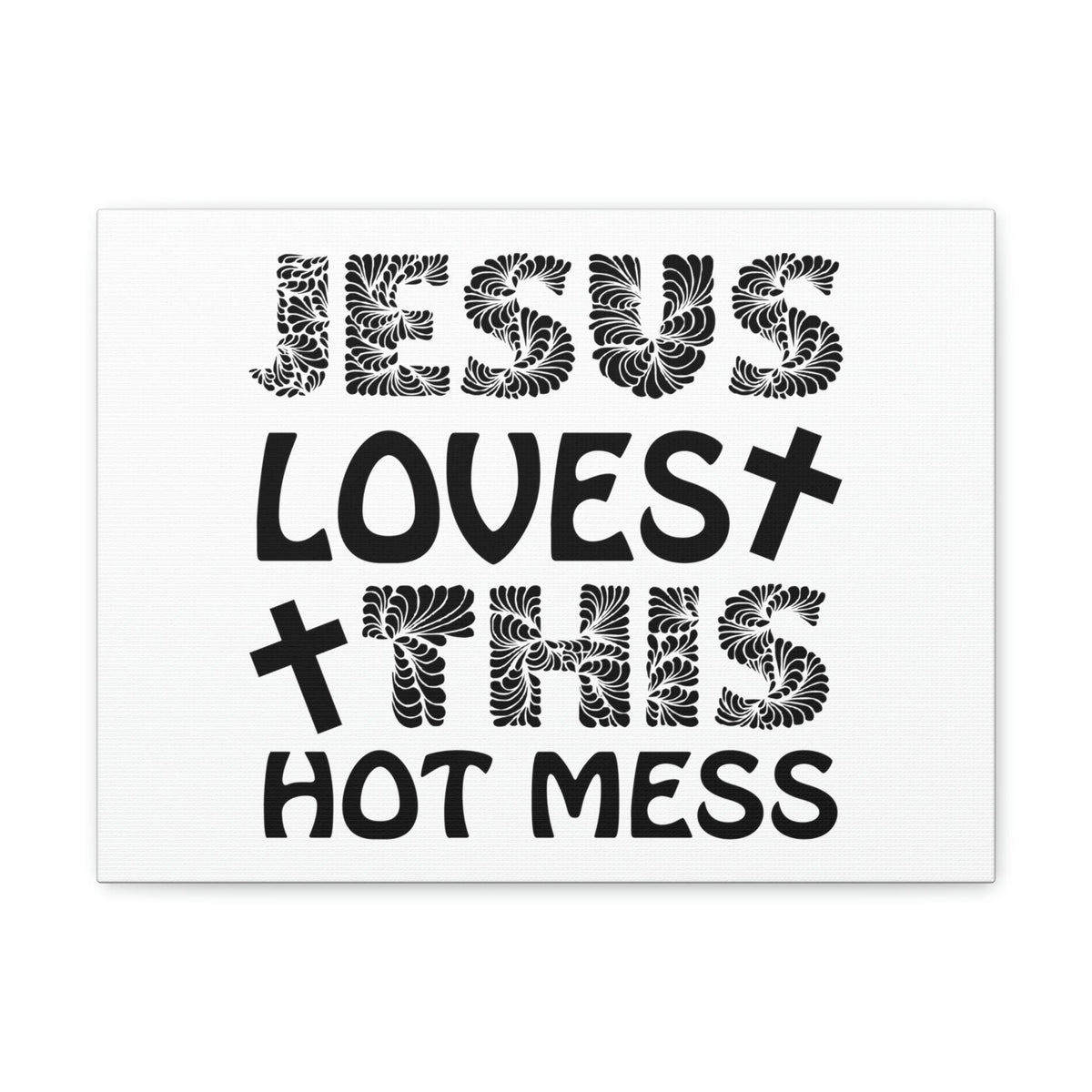Scripture Walls Jesus Loves This Hot Mess LAMENTATIONS 3:22 Cross Christian Wall Art Print Ready to Hang Unframed-Express Your Love Gifts