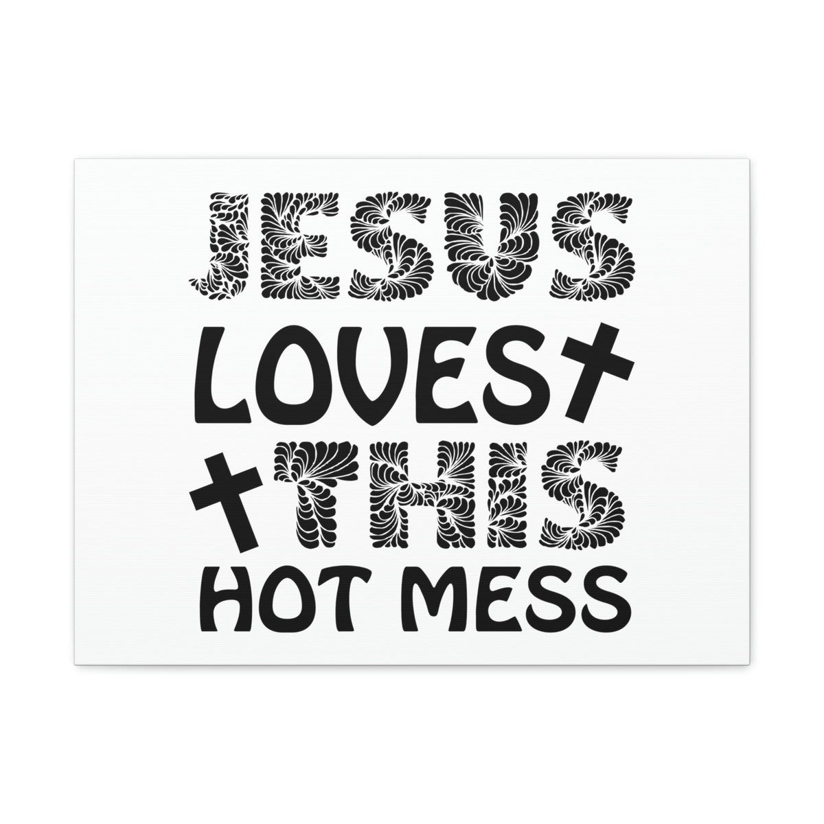 Scripture Walls Jesus Loves This Hot Mess LAMENTATIONS 3:22 Cross Christian Wall Art Print Ready to Hang Unframed-Express Your Love Gifts