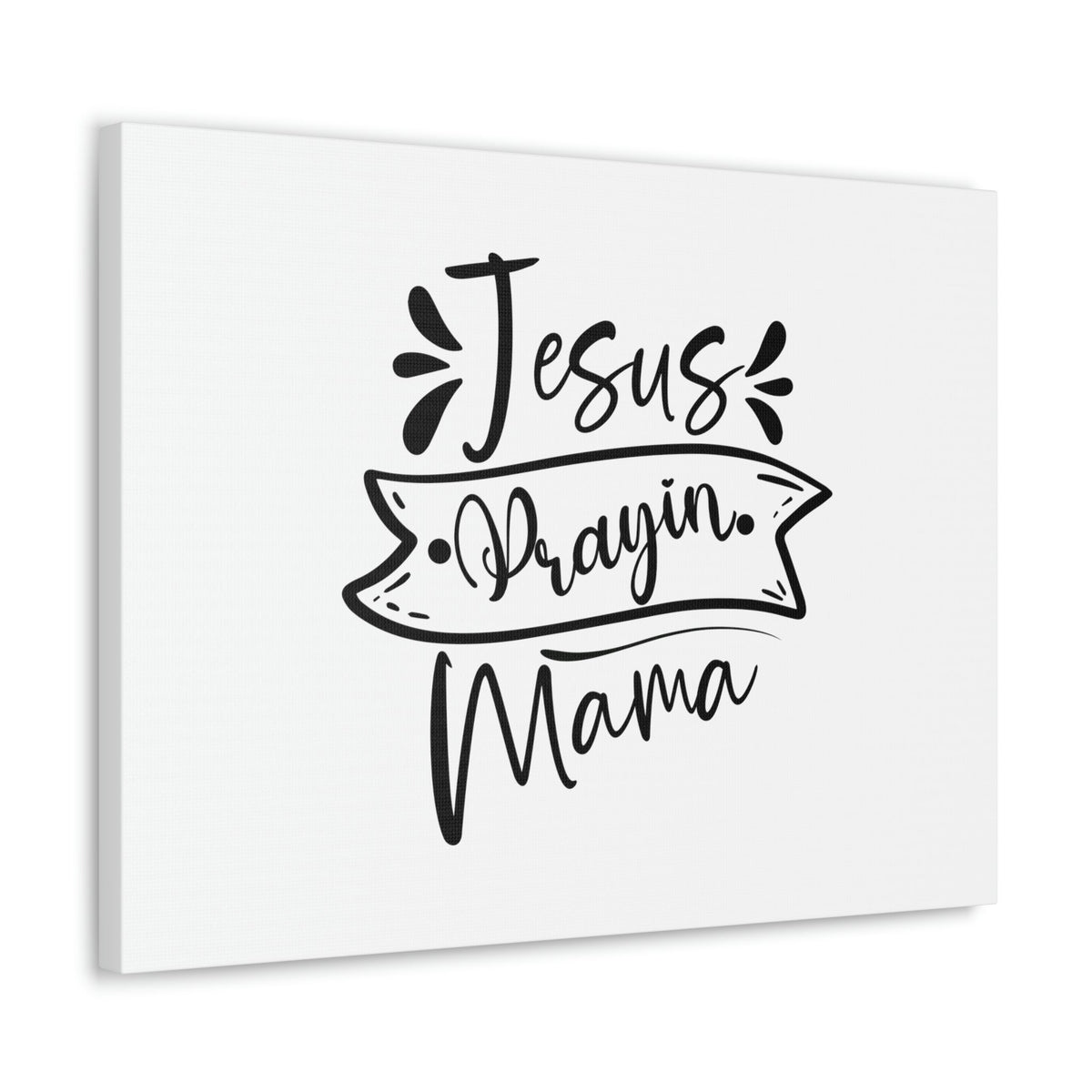 Scripture Walls Jesus Prayin Mama Proverbs 22:6 Banner Christian Wall Art Bible Verse Print Ready to Hang Unframed-Express Your Love Gifts