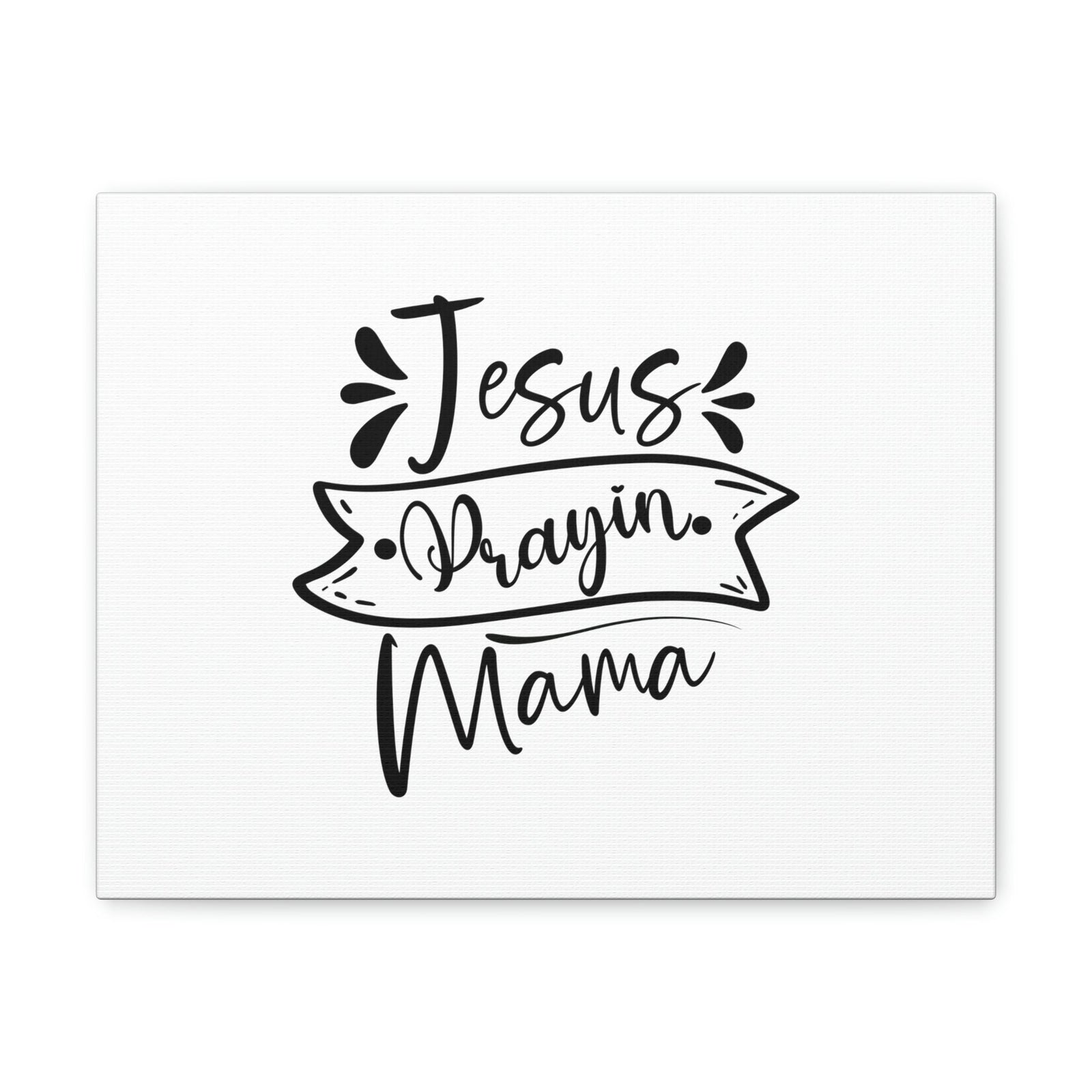 Scripture Walls Jesus Prayin Mama Proverbs 22:6 Banner Christian Wall Art Bible Verse Print Ready to Hang Unframed-Express Your Love Gifts