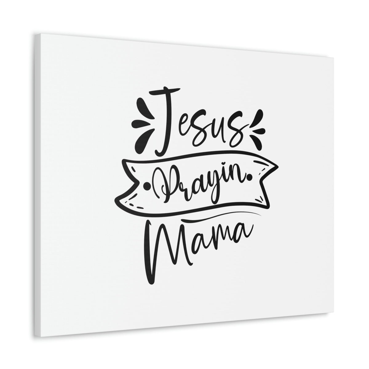 Scripture Walls Jesus Prayin Mama Proverbs 22:6 Banner Christian Wall Art Bible Verse Print Ready to Hang Unframed-Express Your Love Gifts