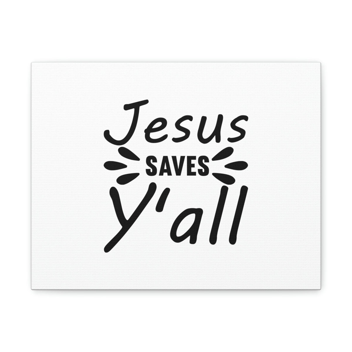 Scripture Walls Jesus Saves Y'all Romans 6:23 Christian Wall Art Bible Verse Print Ready to Hang Unframed-Express Your Love Gifts