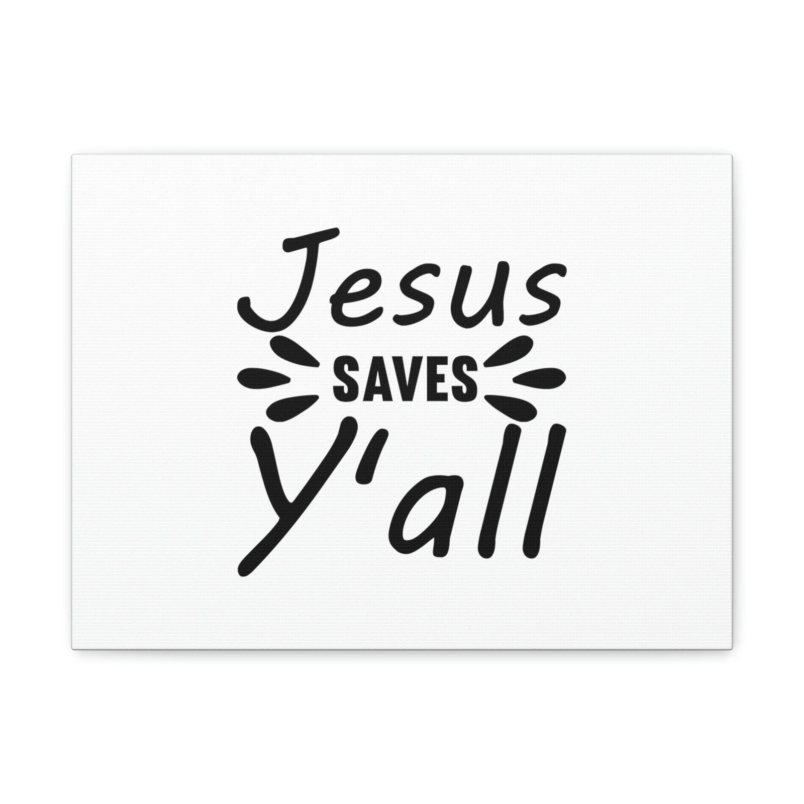 Scripture Walls Jesus Saves Y'all Romans 6:23 Christian Wall Art Bible Verse Print Ready to Hang Unframed-Express Your Love Gifts