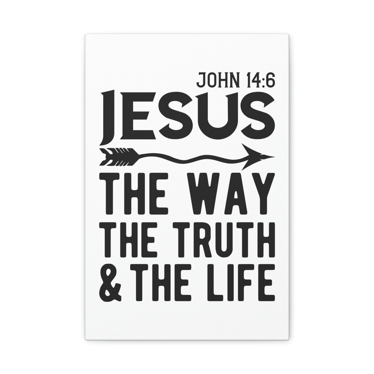 Scripture Walls Jesus The Way The Truth And The Life John 14:6 Bold Bible Verse Canvas Christian Wall Art Ready To Hang Unframed-Express Your Love Gifts
