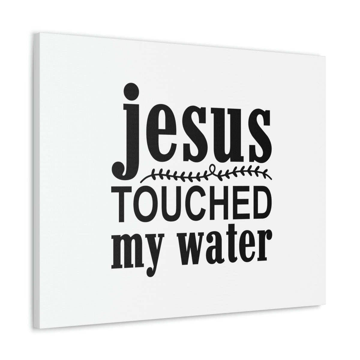 Scripture Walls Jesus Touched My Water Ephesians 5:2 Christian Wall Art Bible Verse Print Ready to Hang Unframed-Express Your Love Gifts