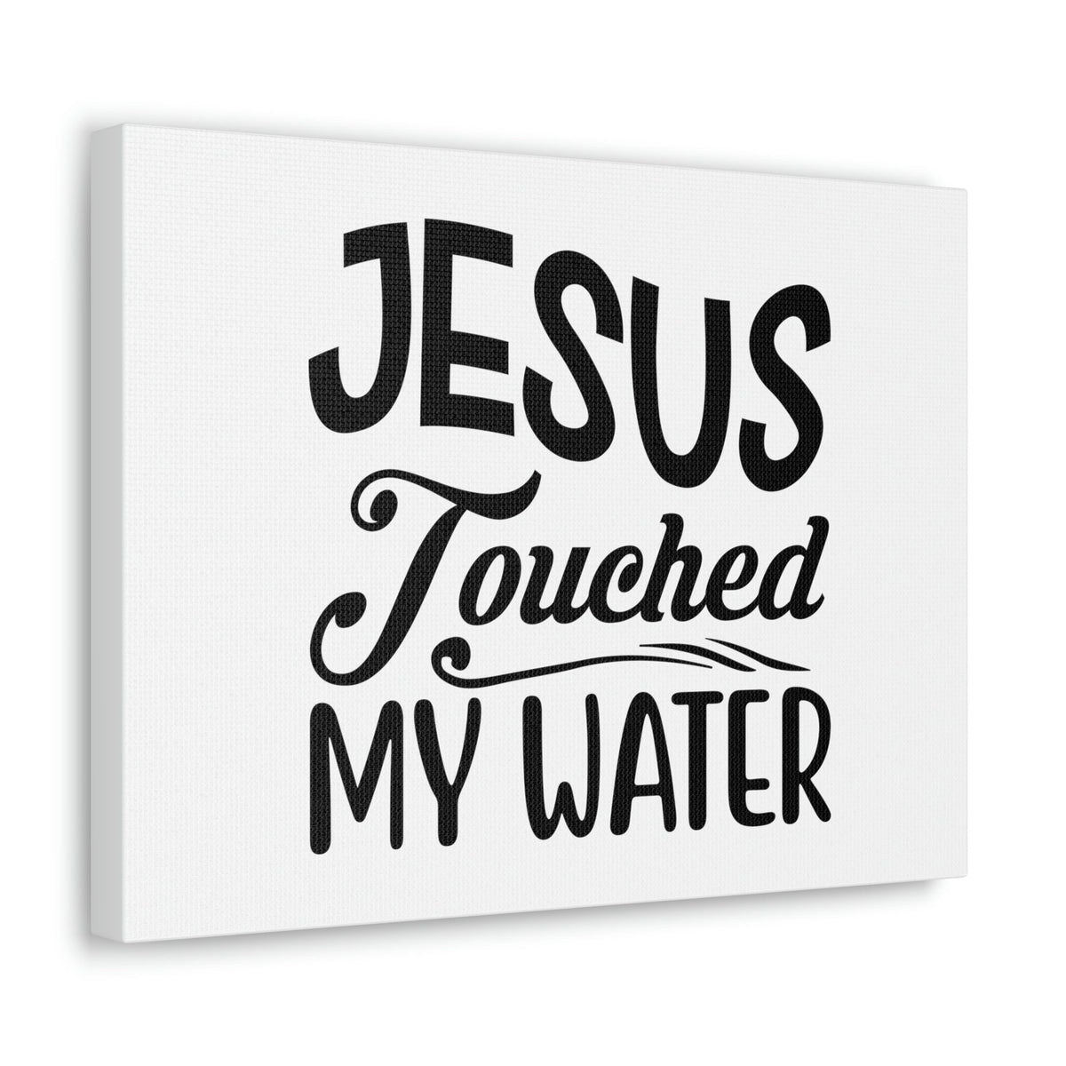 Scripture Walls Jesus Touched My Water Hebrews 13:8 Christian Wall Art Bible Verse Print Ready to Hang Unframed-Express Your Love Gifts