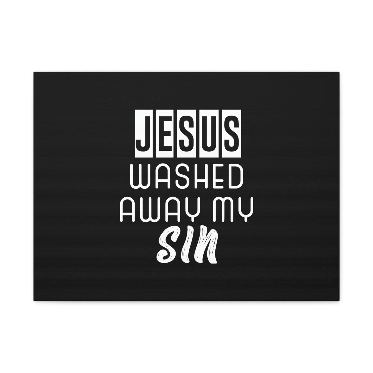 Scripture Walls Jesus Washed Away My Sin 1 John 1:7 Christian Wall Art Bible Verse Print Ready to Hang Unframed-Express Your Love Gifts