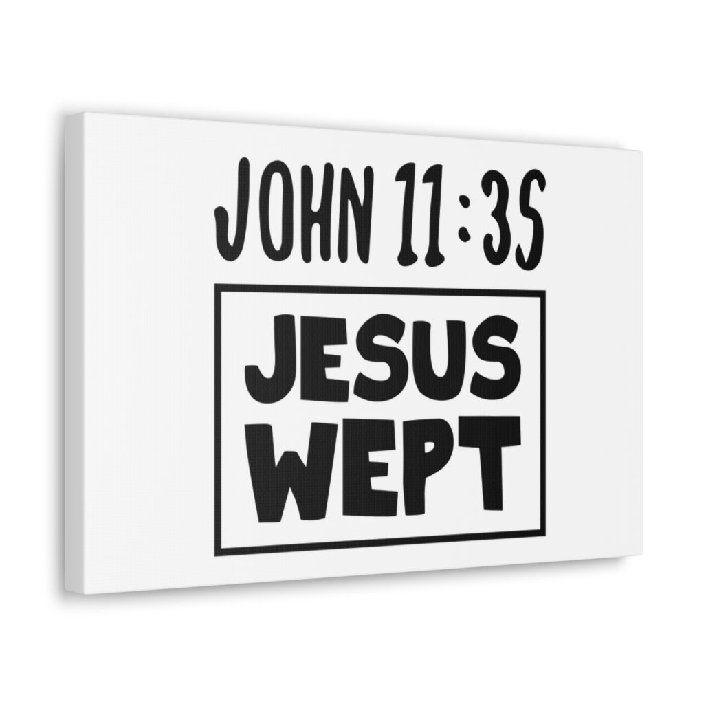 Scripture Walls Jesus Wept John 11:35 Bible Verse Canvas Christian Wall Art Ready To Hang Unframed-Express Your Love Gifts