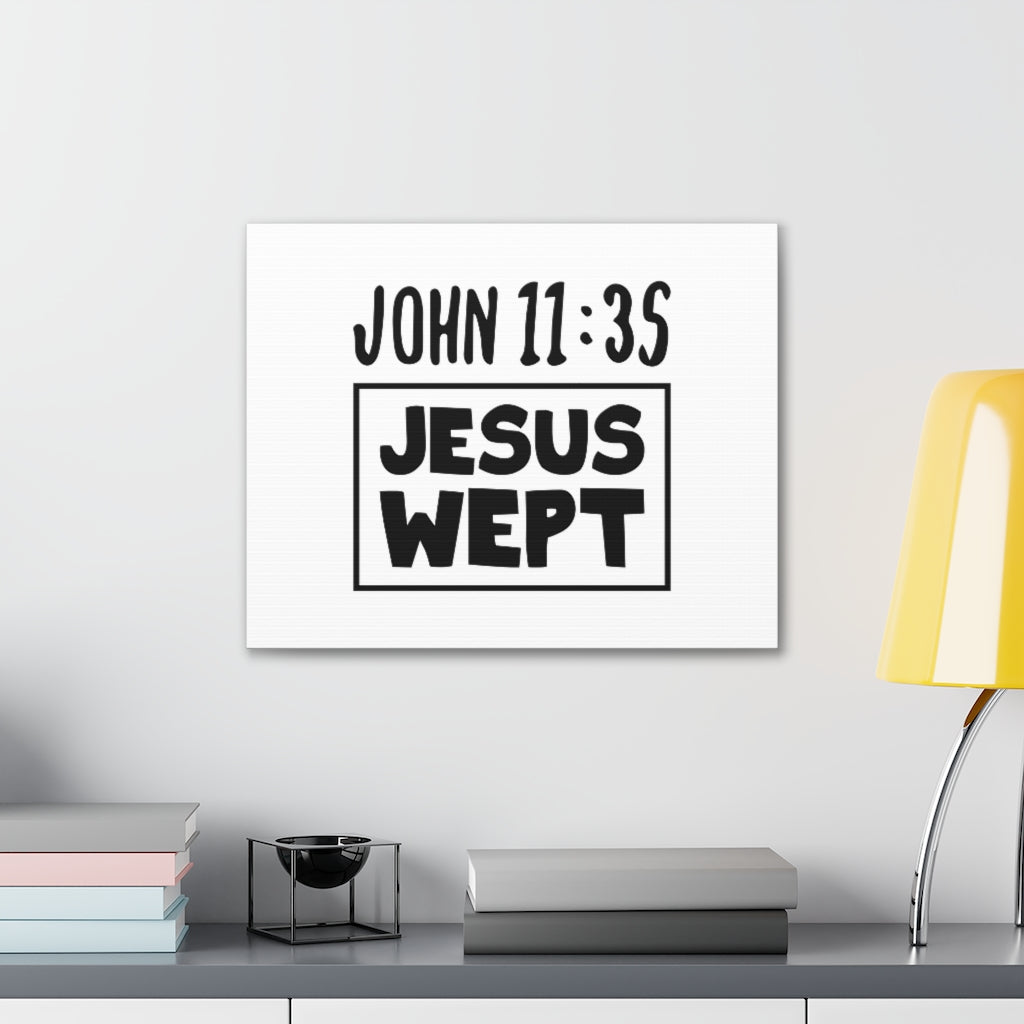 Scripture Walls Jesus Wept John 11:35 Bible Verse Canvas Christian Wall Art Ready To Hang Unframed-Express Your Love Gifts