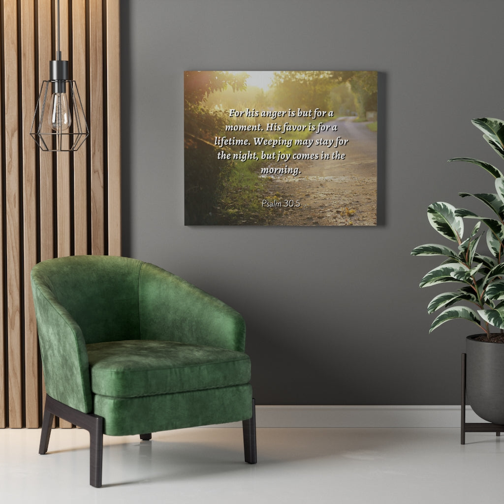 Scripture Walls Joy In The Morning Psalm 30:5 Bible Verse Canvas Christian Wall Art Ready to Hang Unframed-Express Your Love Gifts