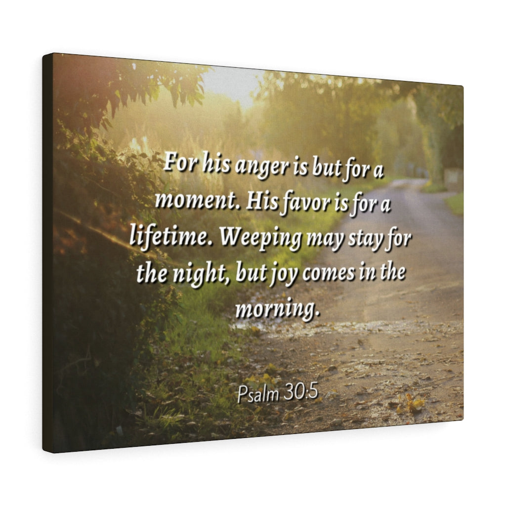 Scripture Walls Joy In The Morning Psalm 30:5 Bible Verse Canvas Christian Wall Art Ready to Hang Unframed-Express Your Love Gifts