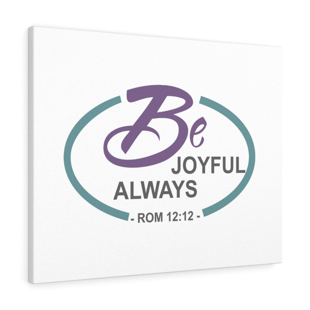 Scripture Walls Joyful Always Romans 12:12 Dark Purple Bible Verse Canvas Christian Wall Art Ready to Hang Unframed-Express Your Love Gifts