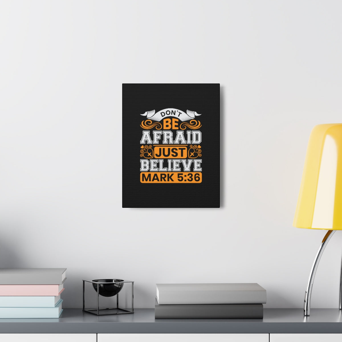 Scripture Walls Just Believe Mark 5:36 Orange Bible Verse Canvas Christian Wall Art Ready to Hang Unframed-Express Your Love Gifts