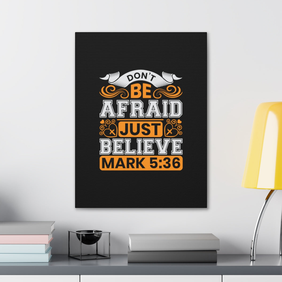 Scripture Walls Just Believe Mark 5:36 Orange Bible Verse Canvas Christian Wall Art Ready to Hang Unframed-Express Your Love Gifts
