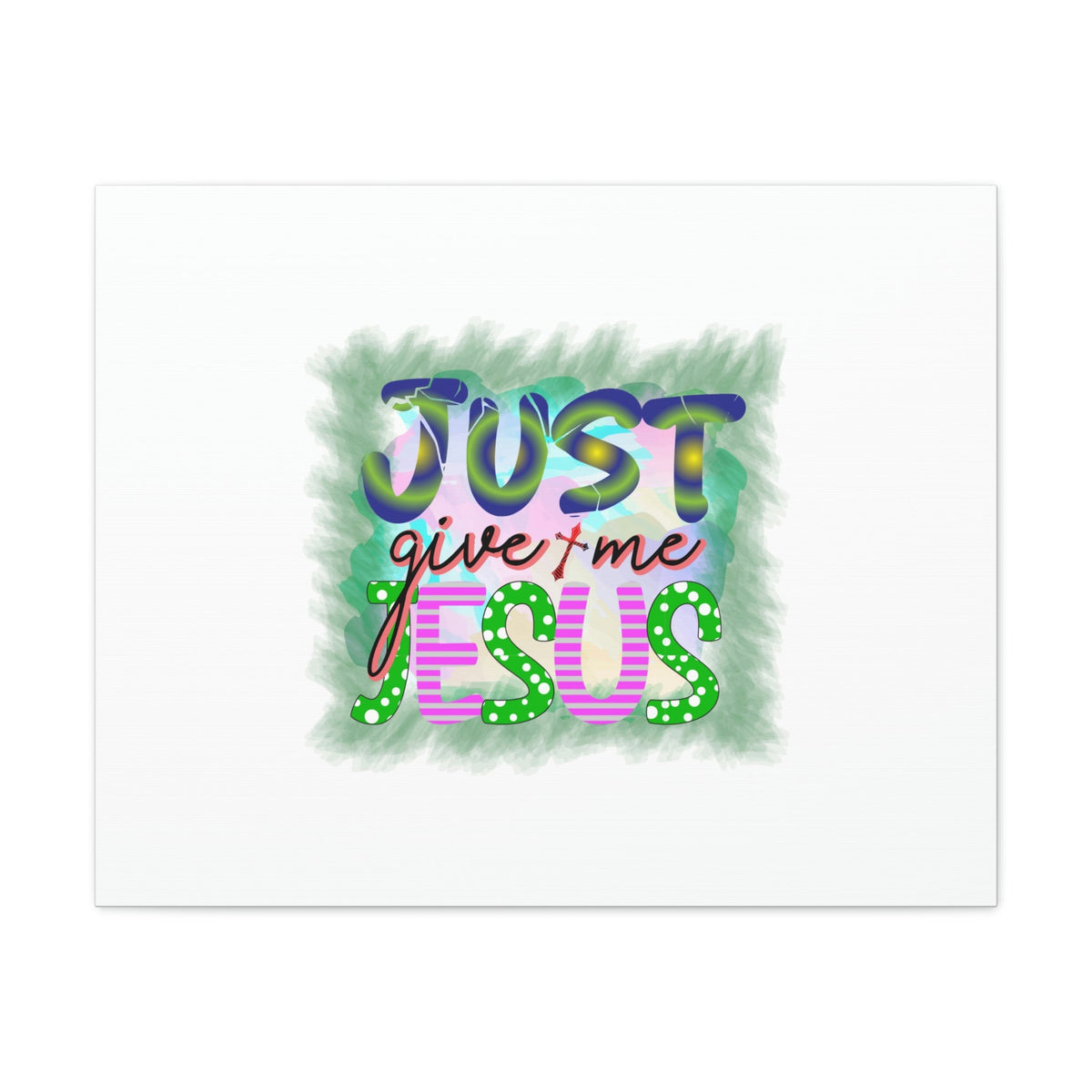 Scripture Walls Just Give Me Jesus John 3:16 Green Square Christian Wall Art Bible Verse Print Ready to Hang Unframed-Express Your Love Gifts