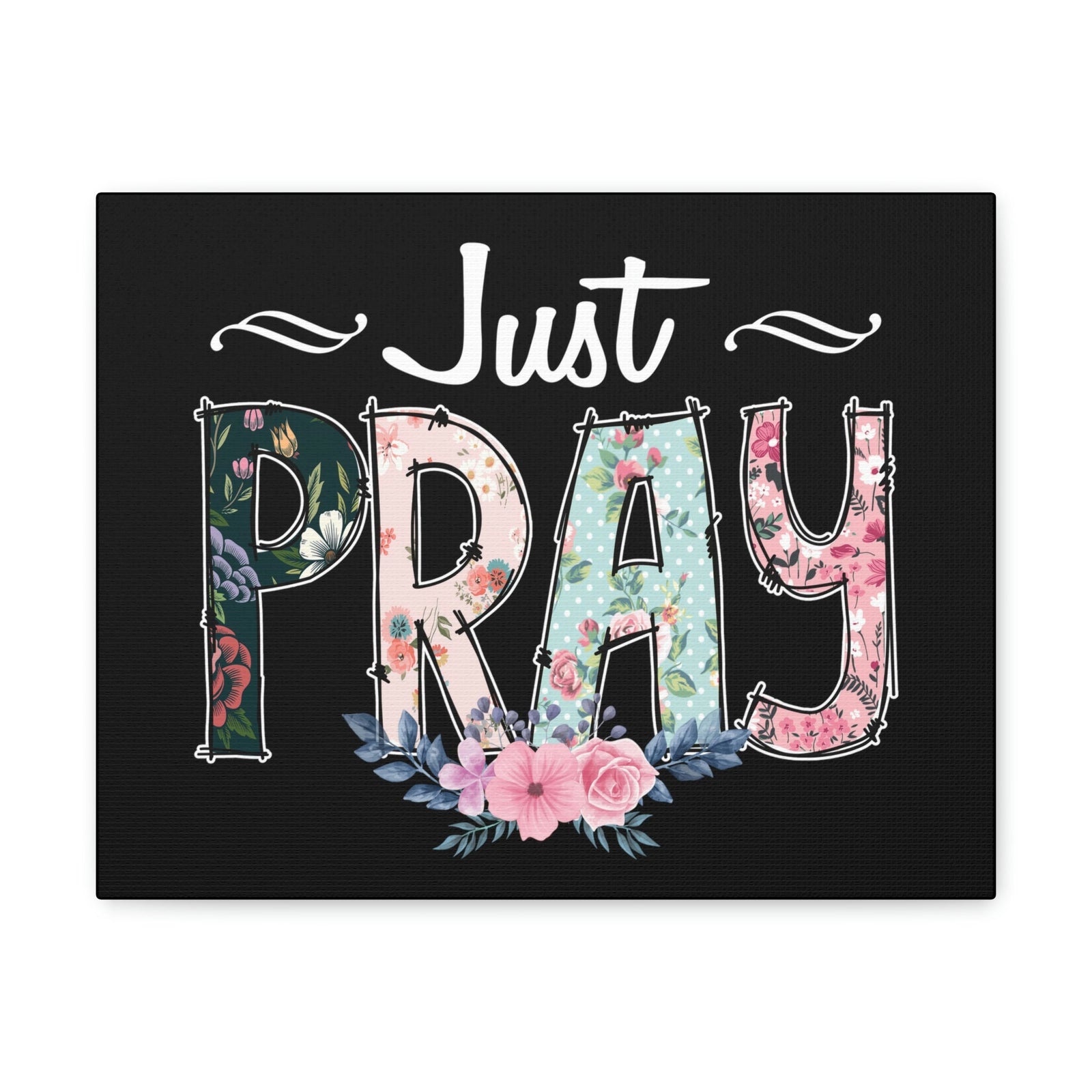 Scripture Walls Just Pray, 1 Thessalonians 5:17 Pink Flower Christian Wall Art Bible Verse Print Ready to Hang Unframed-Express Your Love Gifts