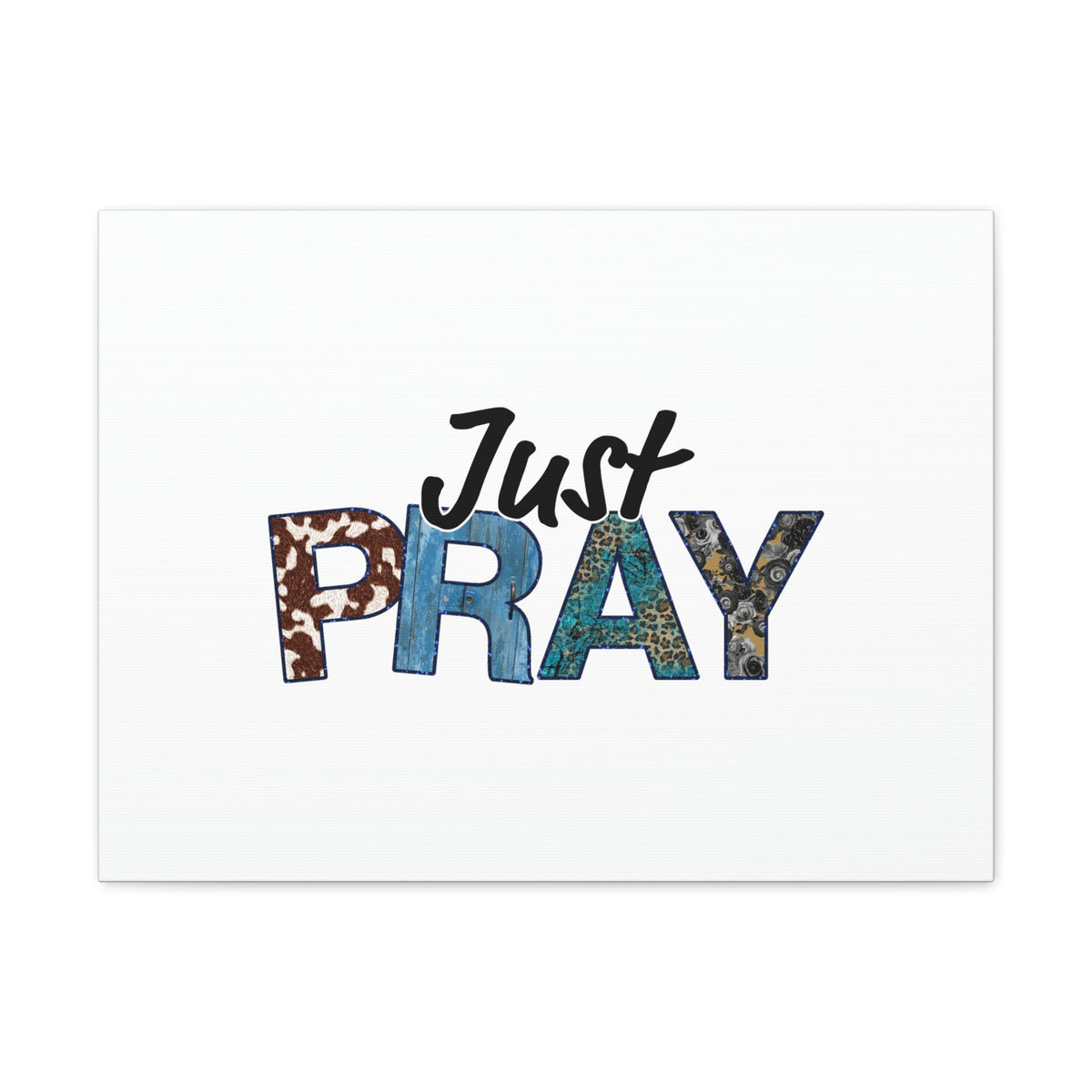 Scripture Walls Just Pray Ephesians 6:18 White Christian Wall Art Bible Verse Print Ready to Hang Unframed-Express Your Love Gifts