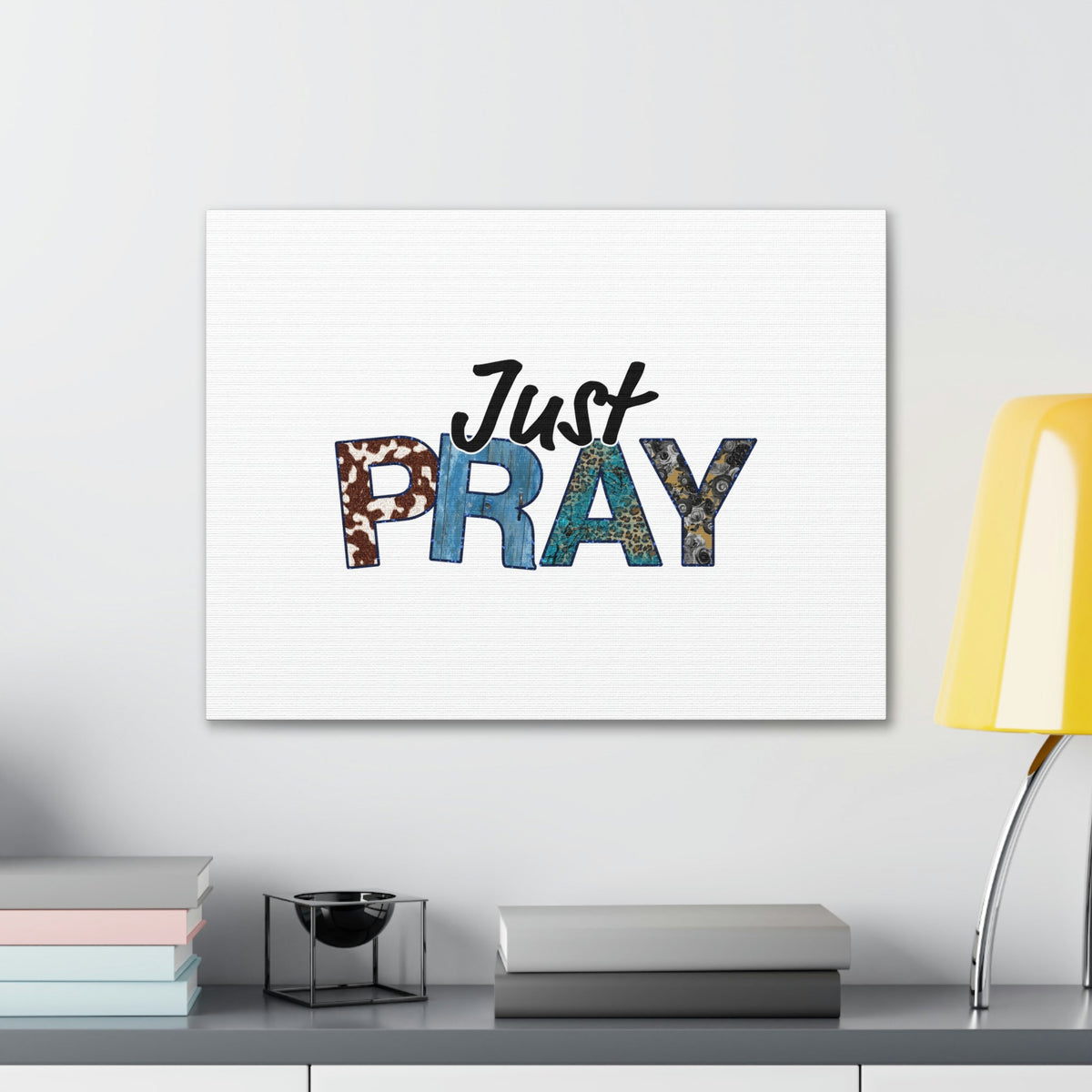 Scripture Walls Just Pray Ephesians 6:18 White Christian Wall Art Bible Verse Print Ready to Hang Unframed-Express Your Love Gifts