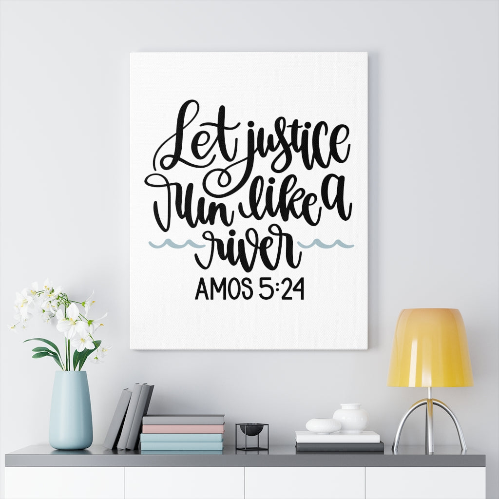Scripture Walls Justice Amos 5:24 Bible Verse Canvas Christian Wall Art Ready to Hang Unframed-Express Your Love Gifts