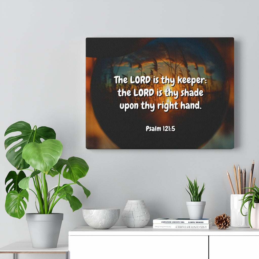 Scripture Walls Keeper Psalm 121:5 Bible Verse Canvas Christian Wall Art Ready to Hang Unframed-Express Your Love Gifts