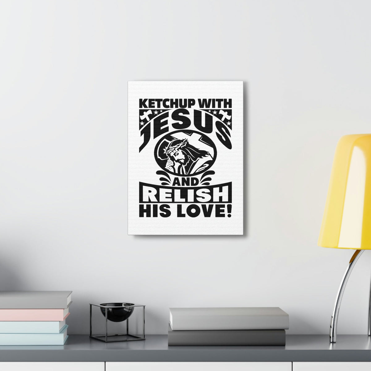 Scripture Walls Ketchup With Jesus And Relish His Love Romans 5:8 Christian Wall Art Bible Verse Print Ready to Hang Unframed-Express Your Love Gifts