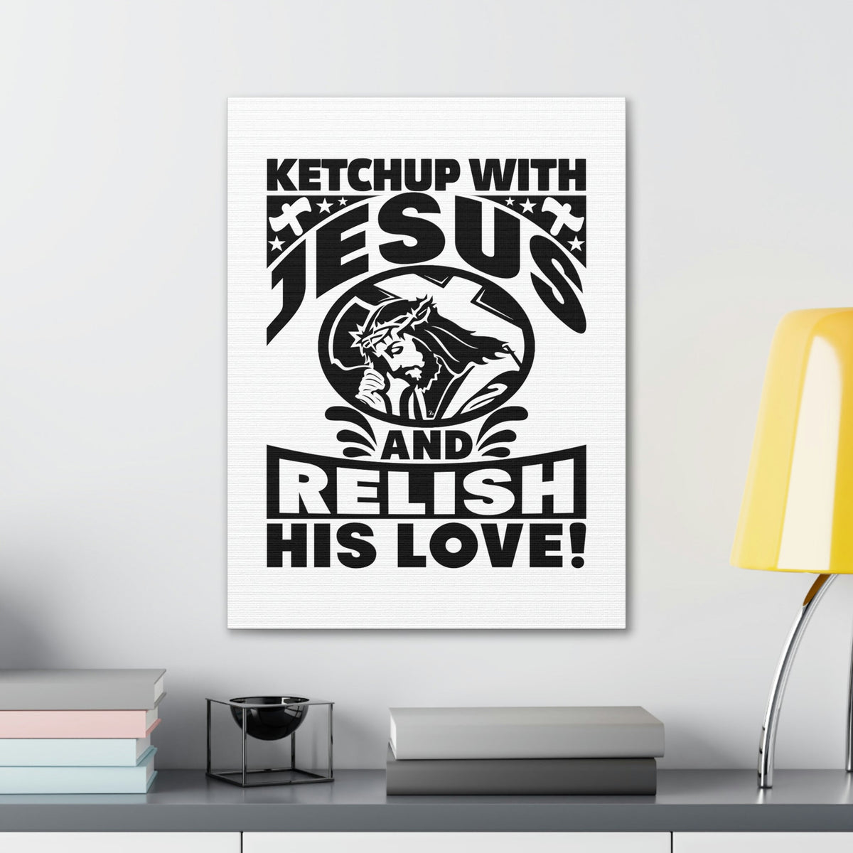 Scripture Walls Ketchup With Jesus And Relish His Love Romans 5:8 Christian Wall Art Bible Verse Print Ready to Hang Unframed-Express Your Love Gifts