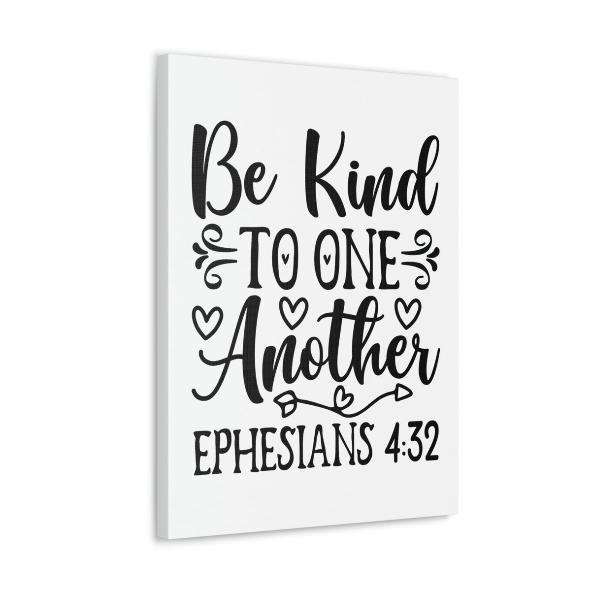 Scripture Walls Kind To One Another Ephesians 4:32 Bible Verse Canvas Christian Wall Art Ready to Hang Unframed-Express Your Love Gifts
