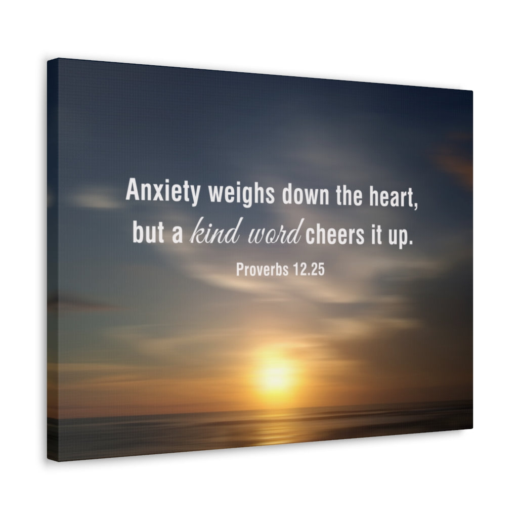 Scripture Walls Kind Word Proverbs 12:25 Bible Verse Canvas Christian Wall Art Ready to Hang Unframed-Express Your Love Gifts