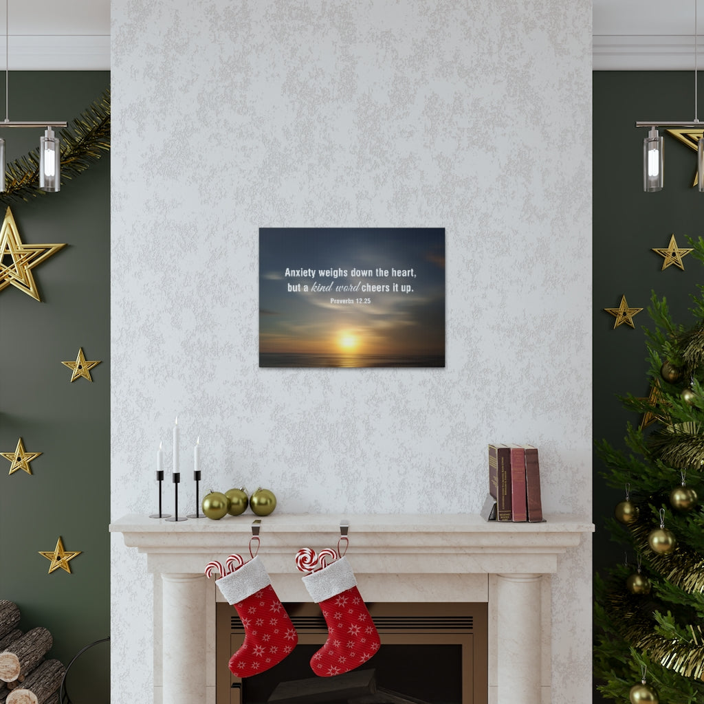Scripture Walls Kind Word Proverbs 12:25 Bible Verse Canvas Christian Wall Art Ready to Hang Unframed-Express Your Love Gifts