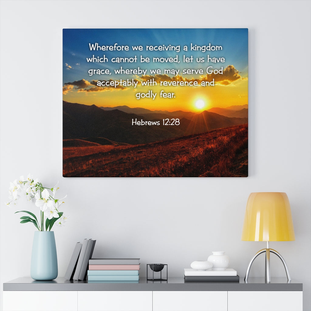 Scripture Walls Kingdom Hebrews 12:28 KJV Bible Verse Canvas Christian Wall Art Ready to Hang Unframed-Express Your Love Gifts