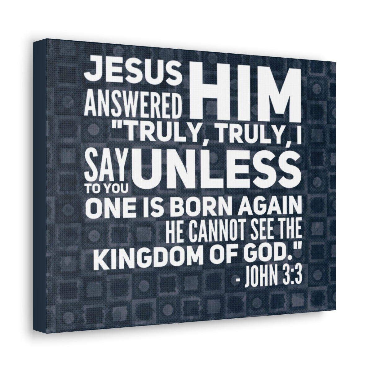 Scripture Walls Kingdom Of God John 3:3 Bible Verse Canvas Christian Wall Art Bible Verse Print Ready To Hang Unframed-Express Your Love Gifts