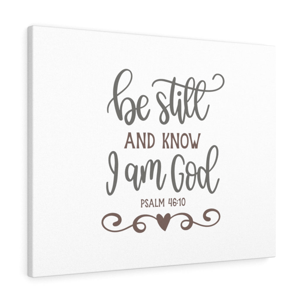 Scripture Walls Know I Am God Psalm 46:10 Bible Verse Canvas Christian Wall Art Ready to Hang Unframed-Express Your Love Gifts