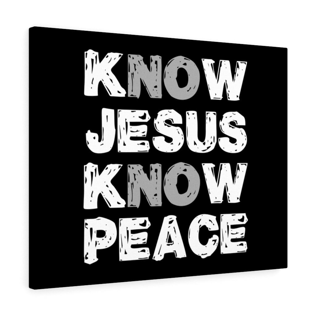 Scripture Walls Know Jesus Know Peace Bible Verse Canvas Christian Wall Art Ready to Hang Unframed-Express Your Love Gifts