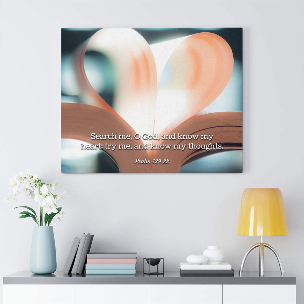 Scripture Walls Know My Thoughts Psalm 139:23 Bible Verse Canvas Christian Wall Art Ready to Hang Unframed-Express Your Love Gifts
