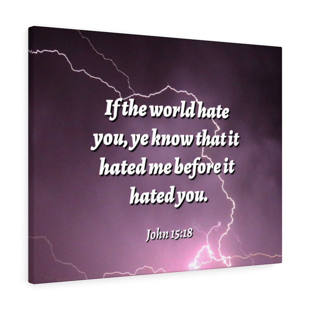 Scripture Walls Know That It John 15:18 Bible Verse Canvas Christian Wall Art Ready to Hang Unframed-Express Your Love Gifts