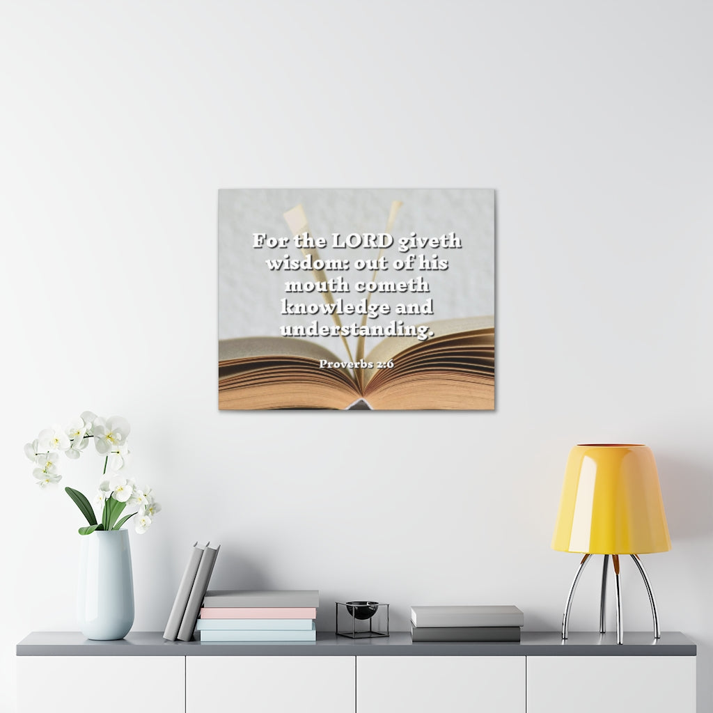 Scripture Walls Knowledge And Understanding Proverbs 2:6 Bible Verse Canvas Christian Wall Art Ready to Hang Unframed-Express Your Love Gifts