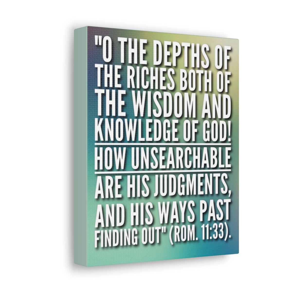 Scripture Walls Knowledge Of God Romance 11:33 Bible Verse Canvas Christian Wall Art Bible Verse Print Ready To Hang Unframed-Express Your Love Gifts