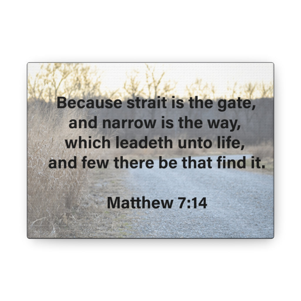 Scripture Walls Leadeth Unto Life Matthew 7:14 Bible Verse Canvas Christian Wall Art Ready to Hang Unframed-Express Your Love Gifts