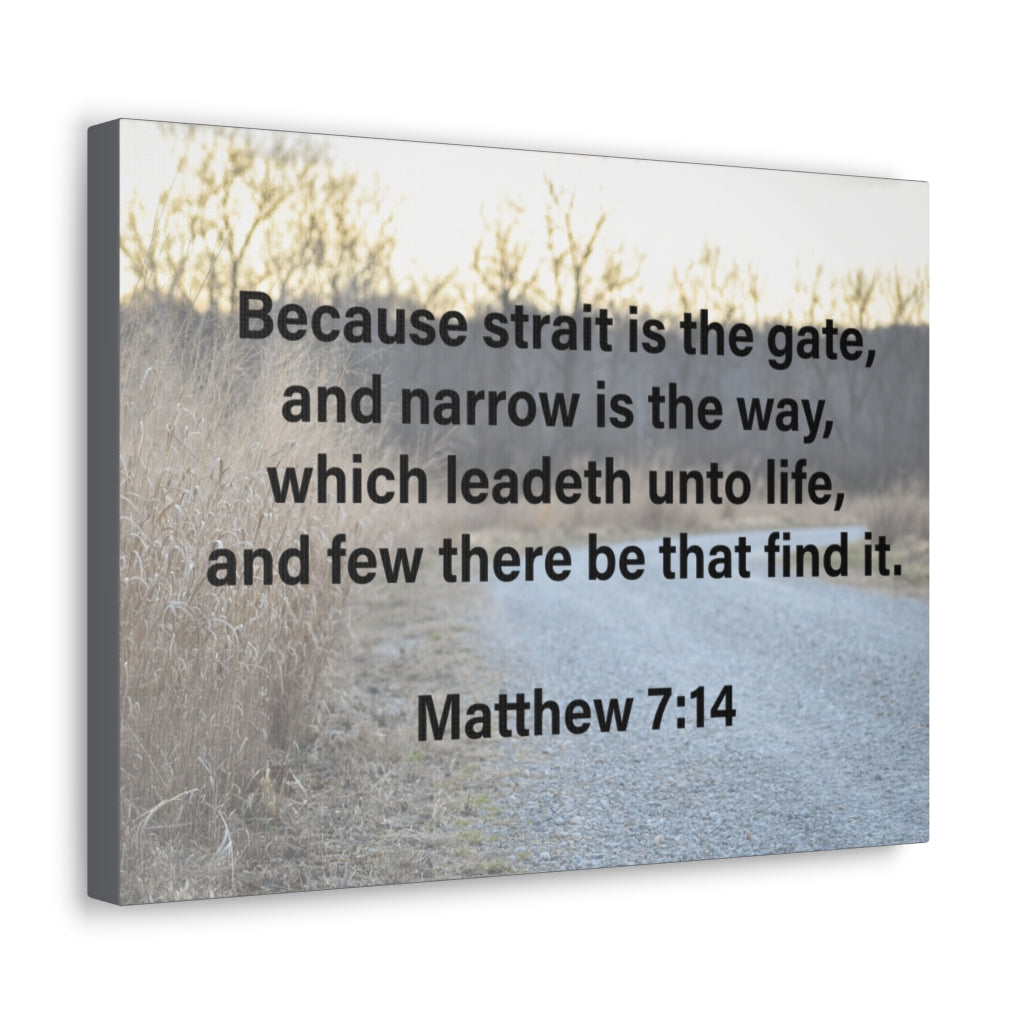 Scripture Walls Leadeth Unto Life Matthew 7:14 Bible Verse Canvas Christian Wall Art Ready to Hang Unframed-Express Your Love Gifts